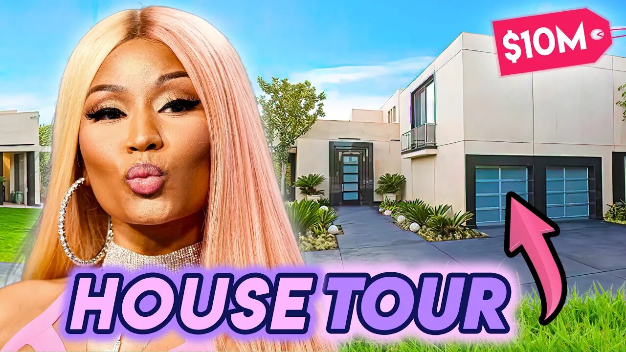 Nicki Minaj | House Tour | $10 Million Los Angeles Mansion & More