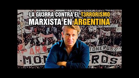 La guerra contra el terrorismo marxista en Argentina, nicolás márquez