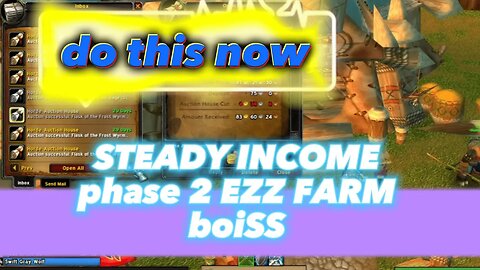 Do this GOLD FARM method in phase 2 STEADY INCOME - Gold Farm WOTLK