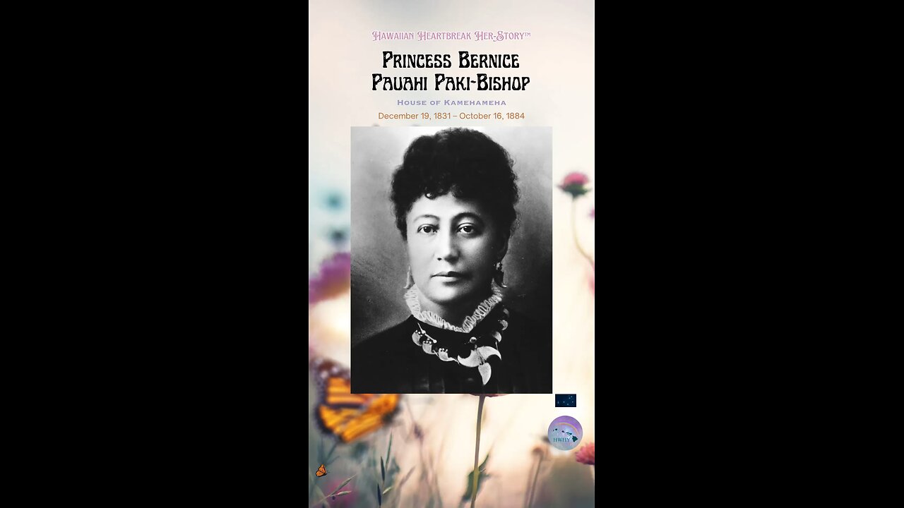 Princess Bernice Pauahi part I 💔 the takeover by marriage