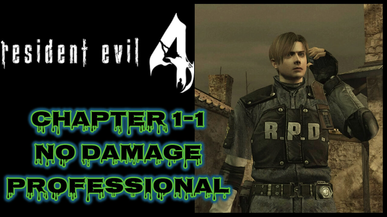 Resident Evil 4 (2005) Chapter 1-1 [No Damage] Professional