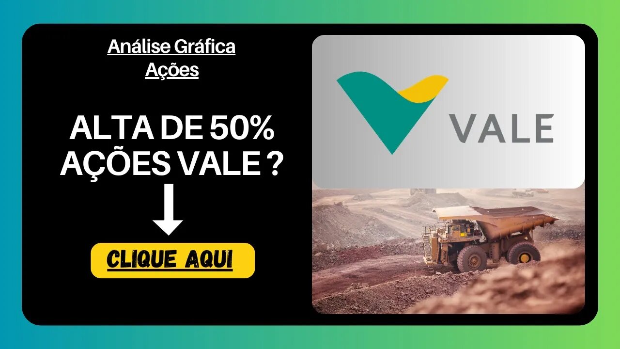 VALE3 VAI SUBIR FORTE !! ANÁLISE GRÁFICA ATUALIZADA.