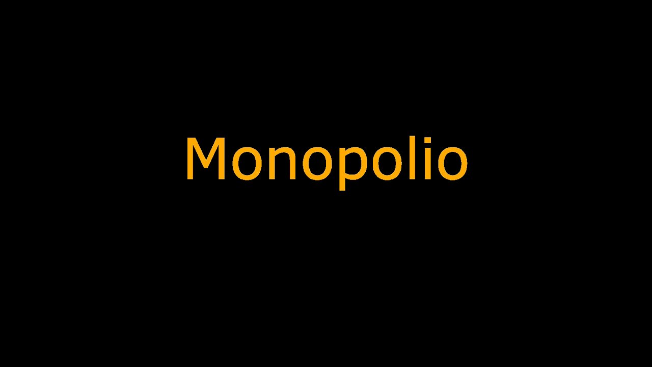 Monopolio