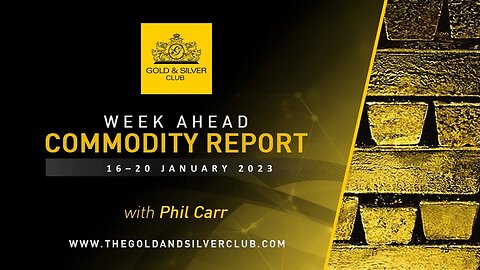 WEEK AHEAD COMMODITY REPORT: Gold & Crude Oil Price Forecast: 16 - 23 January 2023