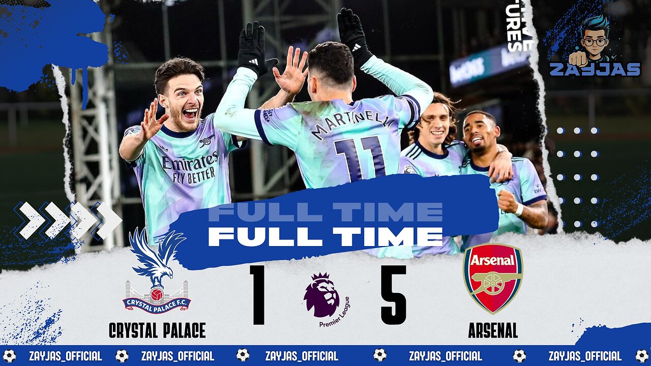 MATCH HIGHLIGTS | CRYSTAL PALACE 1-5 ARSENAL | PREMIER LEAGUE 24/25