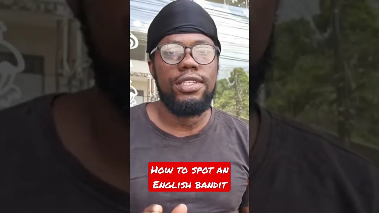 How to spot an English bandit