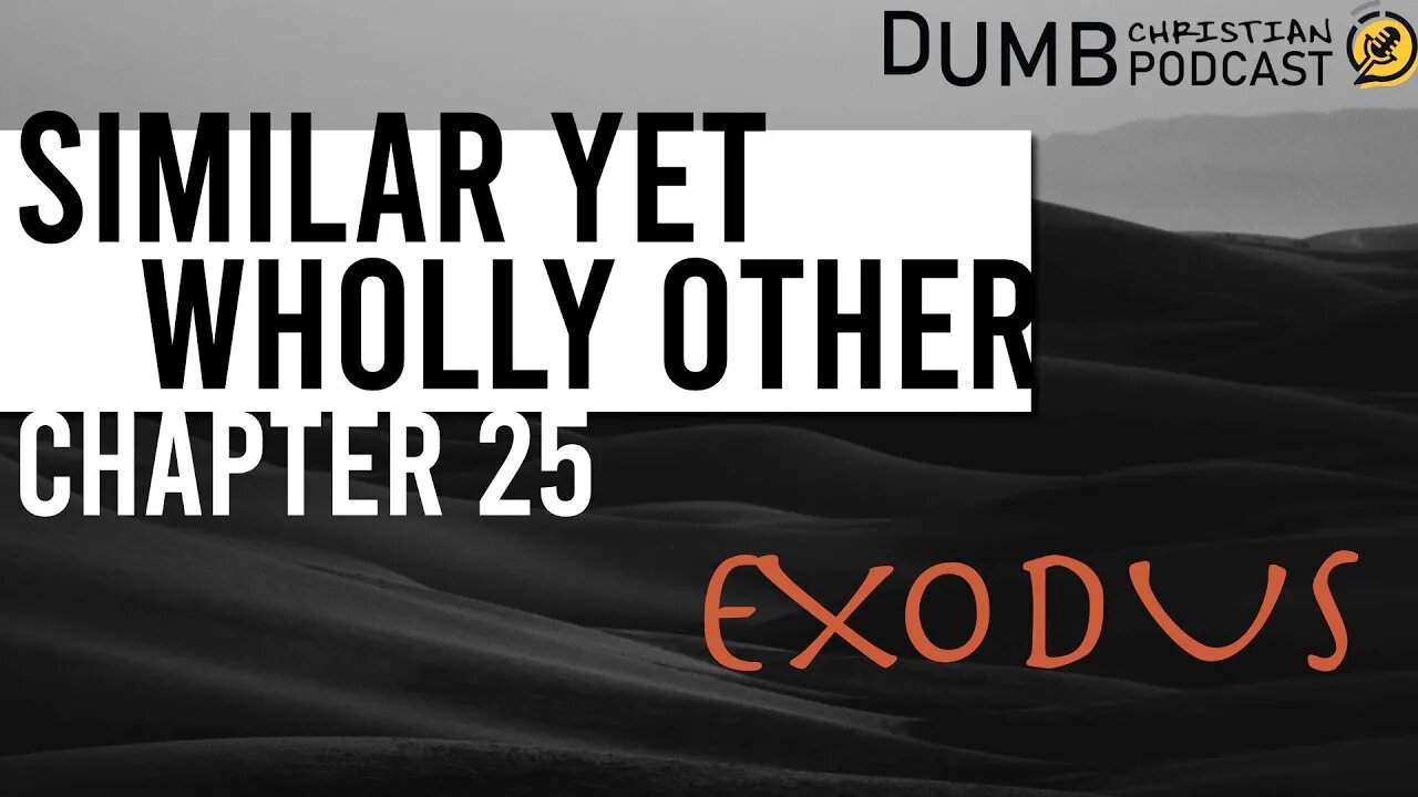 Similar yet Wholly Other (Exodus 25) | Is the Ark just a rip off of Egyptian worship rituals?