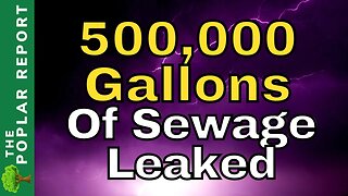 Major River Contaminated & Viewer Updates On Empty Shelves / Food Shortages