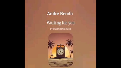 Andre Benda-Waiting for you