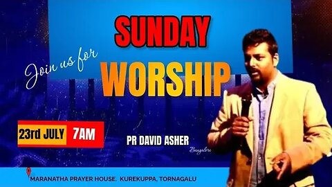 23rd July 2023 Sunday Worship Tngl