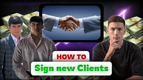 How to sign high ticket clients ($2,000 per client)