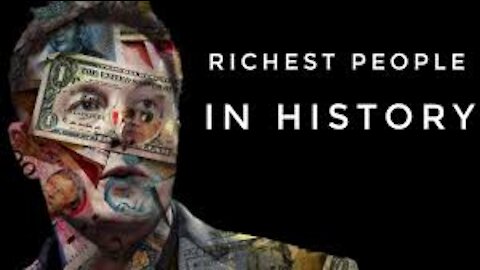 Top 10 RICHEST People In History