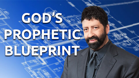 God's Prophetic Blueprint | Jonathan Cahn