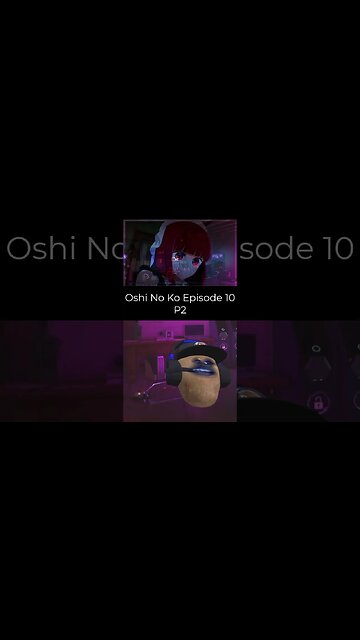 Oshi No Ko - Episode10 Reaction Part2 #shorts