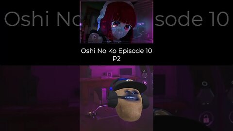 Oshi No Ko - Episode10 Reaction Part2 #shorts