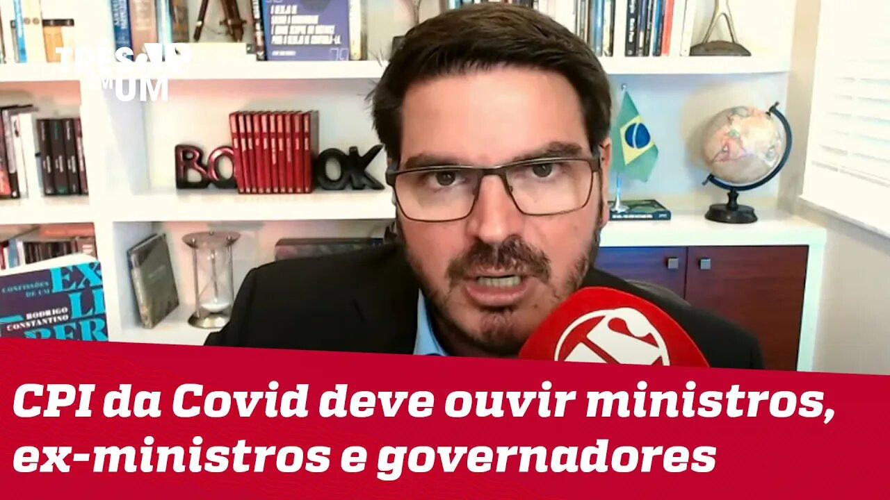 Rodrigo Constantino: Vale tudo para atacar ou derrubar Bolsonaro