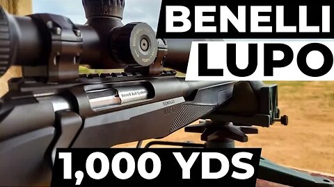 Benelli Lupo to 1,000 Yards [Outdoor Solutions Long Range School]