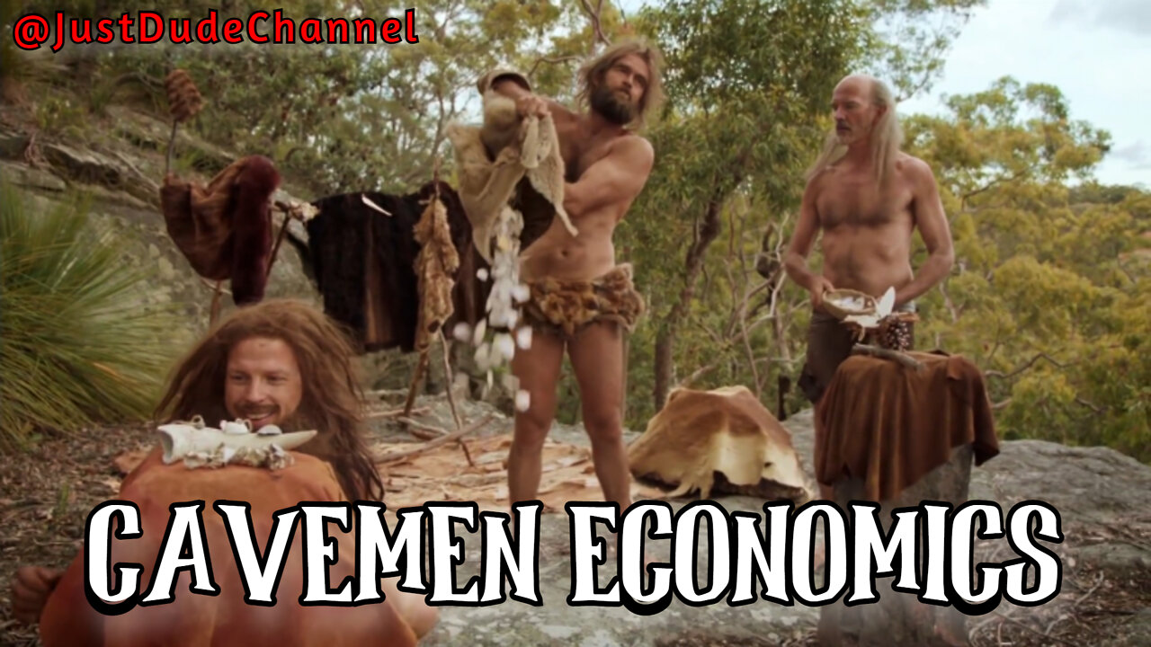 CAVEMEN ECONOMICS