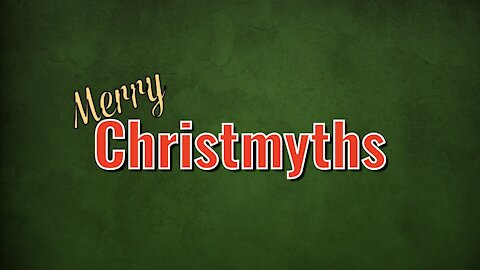 Merry Christmyths