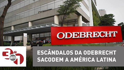 Escândalos de propinas da Odebrecht sacodem a América Latina