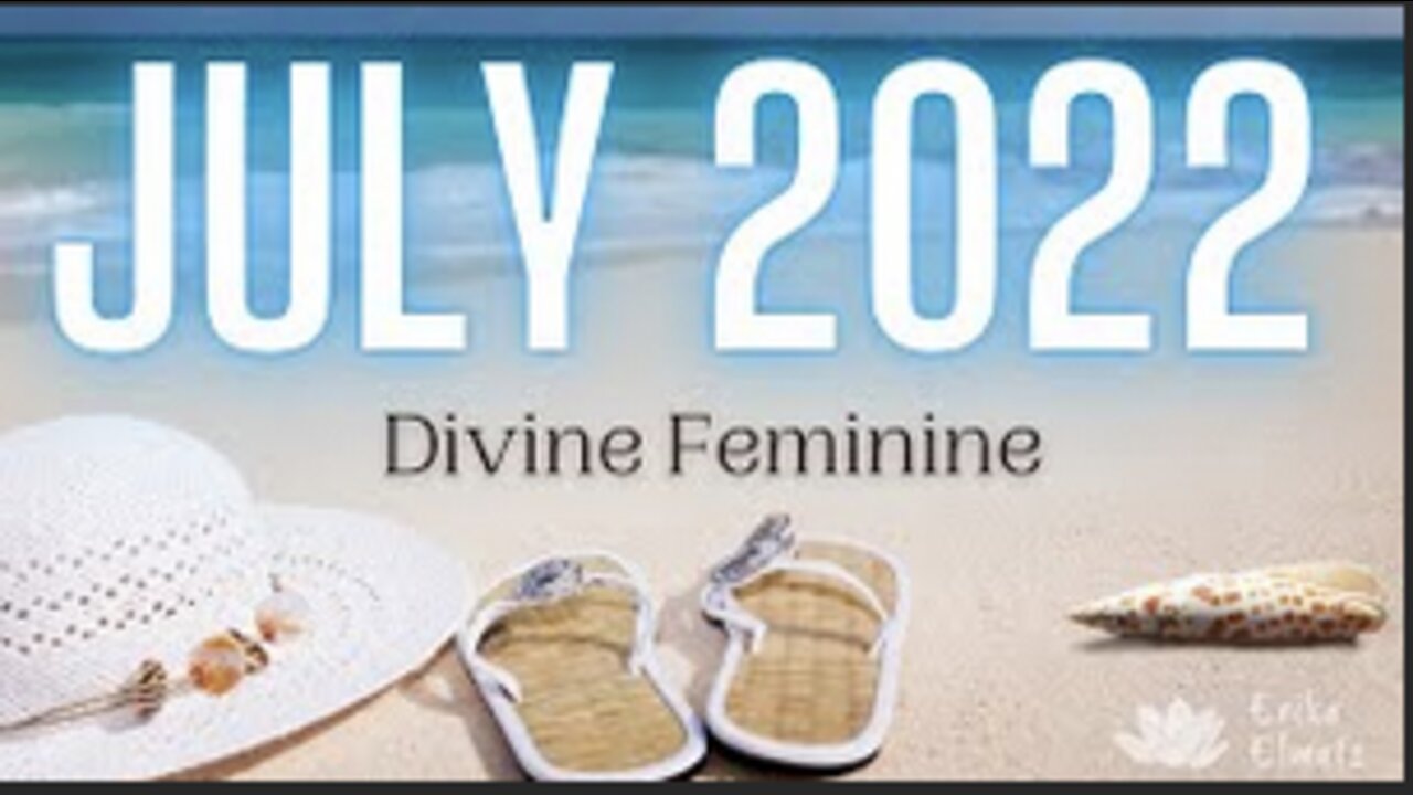 JULY 2022 DIVINE FEMININE🌟 Yes, YOU manifested this! Finally Divine Justice for all your work!