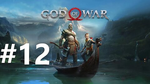 God Of War (2018) Play Through Part 12