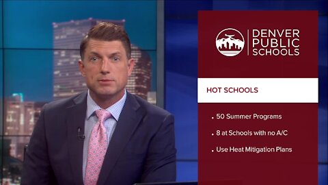 DPS has 8 summer programs in schools with no A/C