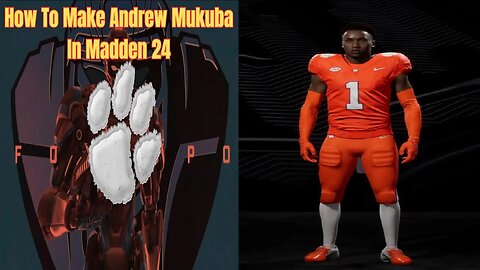 How To Make Andrew Mukuba In Madden 24