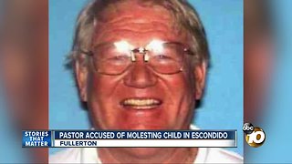 Pastor accused of molesting child in Escondido
