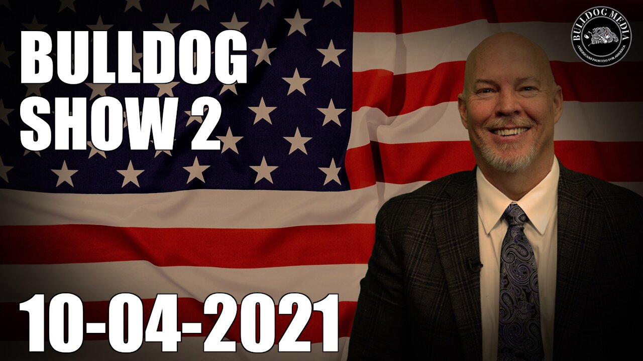 Bulldog Show 2 | October 4, 2021