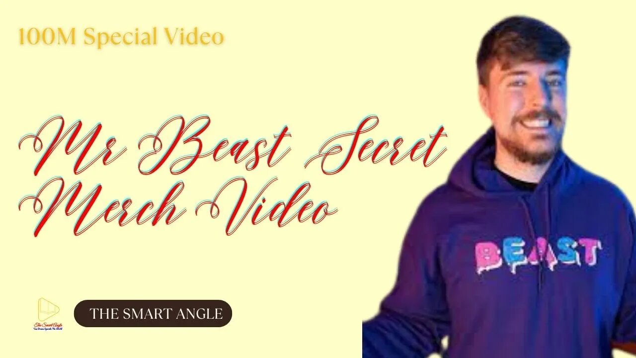 MrBeast Secret 100M Merch Video