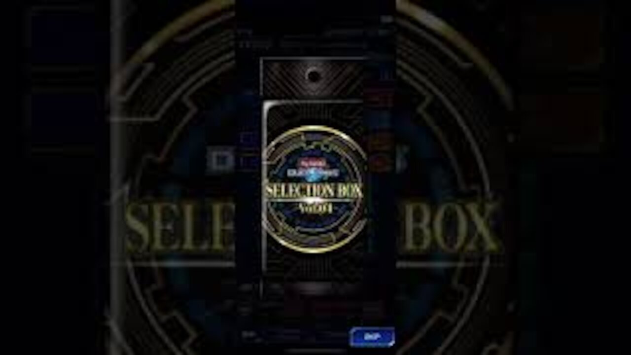 Yu-Gi-Oh! Duel Links - Selection Box Vol. 04 First Opening