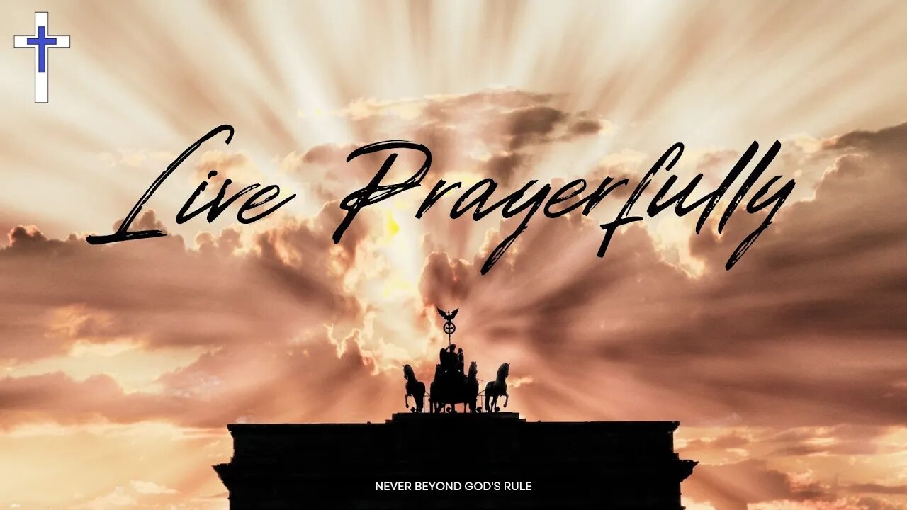 20/11/22 | Live Prayerfully (Daniel 9)