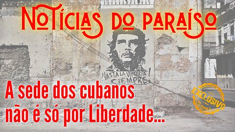 Cubanos agora TAMBÉM morrem de sede