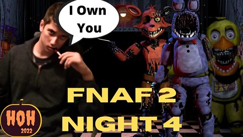 FNAF 2 NIGHT 4