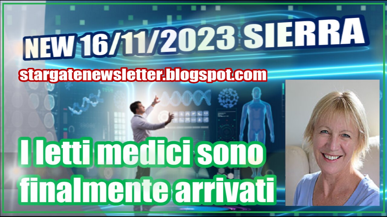 NEW 16/11/2023 SIERRA I letti medici sono finalmente arrivati (MED BEDS)