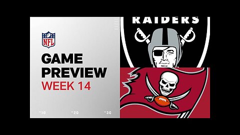 Las Vegas Raiders vs. Tampa Bay Buccaneers | 2024 Week 14 Game Preview