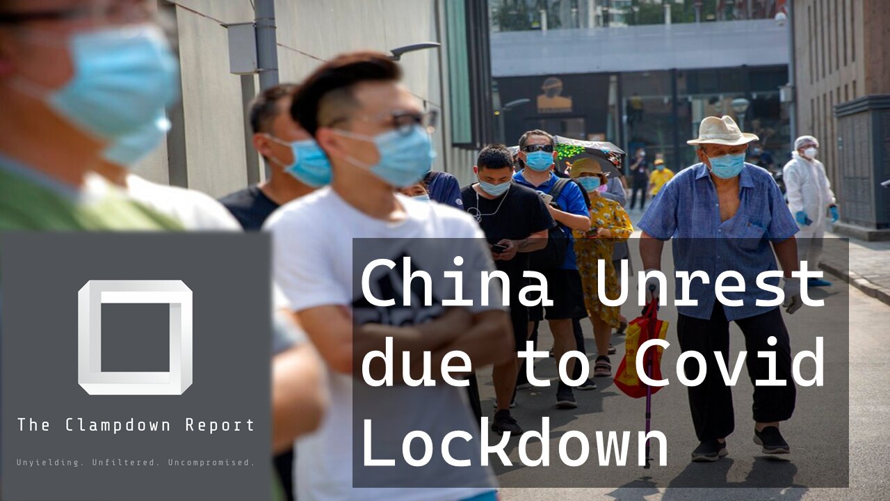 China unrest over Covid Lockdown