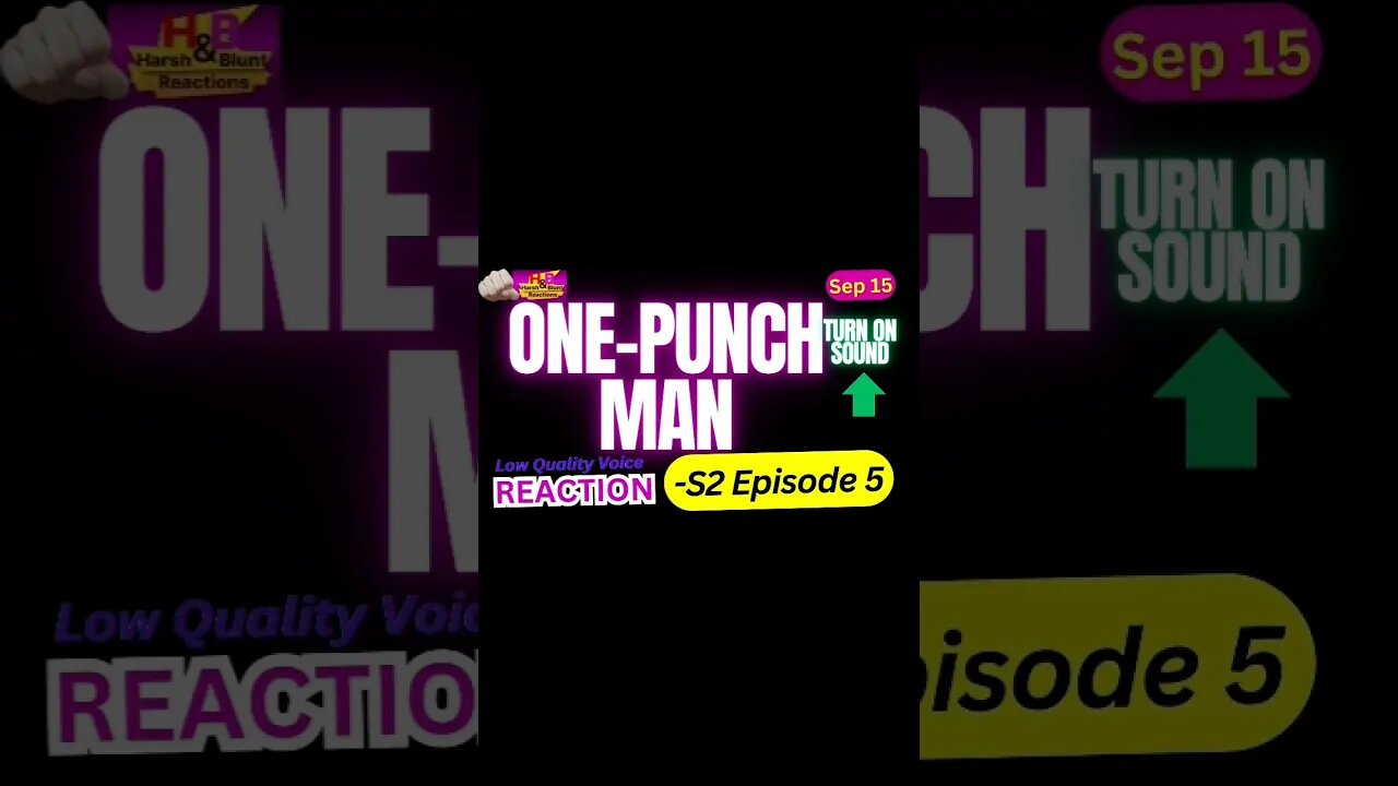 one punch man anime s2 episode 5 reaction theory | harsh&blunt voice short