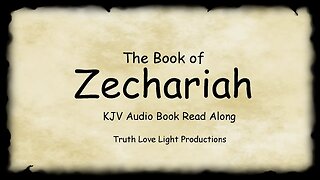 The Book of ZECHARIAH. KJV Bible Audio Book Read Along