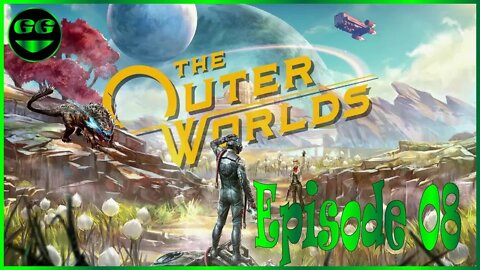 Getting the Last Few Things I Need from Edgewater! | The Outer Worlds - Episode 08