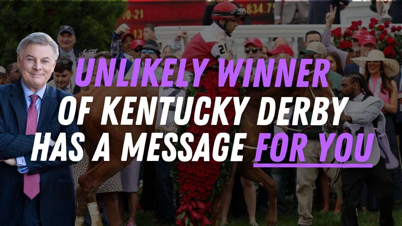 Unlikely Winner of Kentucky Derby Has a Message for You | Lance Wallnau