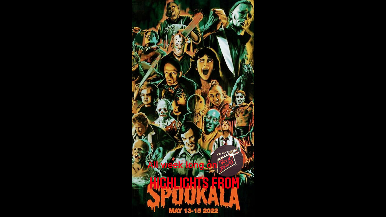 Highlights from SPOOKALA all next week on THE MOVIE DAWGS