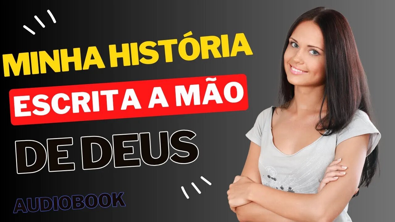 Minha História Escrita à Mão - Eu Sou - Ana Suarez- AUDIOBOOK