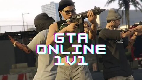 Gta 5 Online 1v1