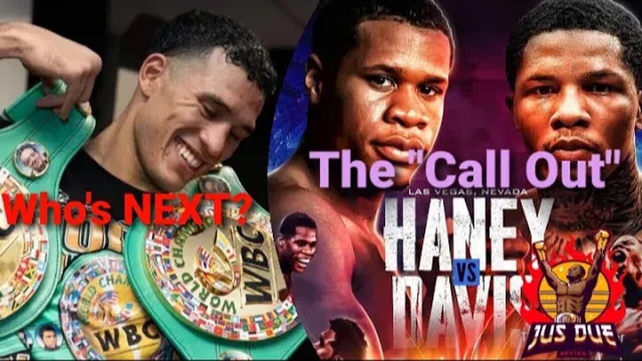 WHAT'S NEXT FOR DAVID BENAVIDEZ? TANK DAVIS CALLS OUT DEVIN HANEY!!!