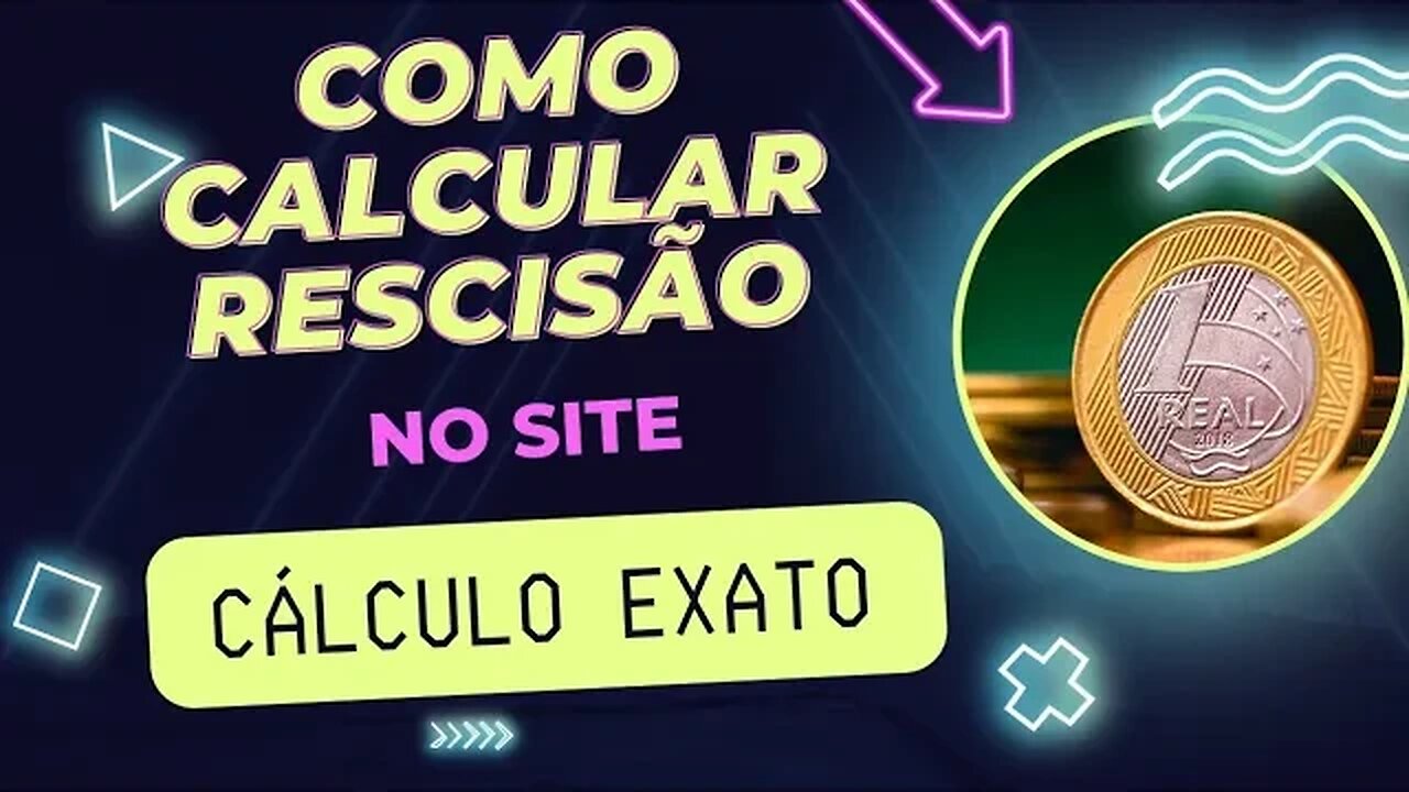 COMO CALCULAR RESCISÃO DE TRABALHO/CONTRATO/CÁLCULO EXATO