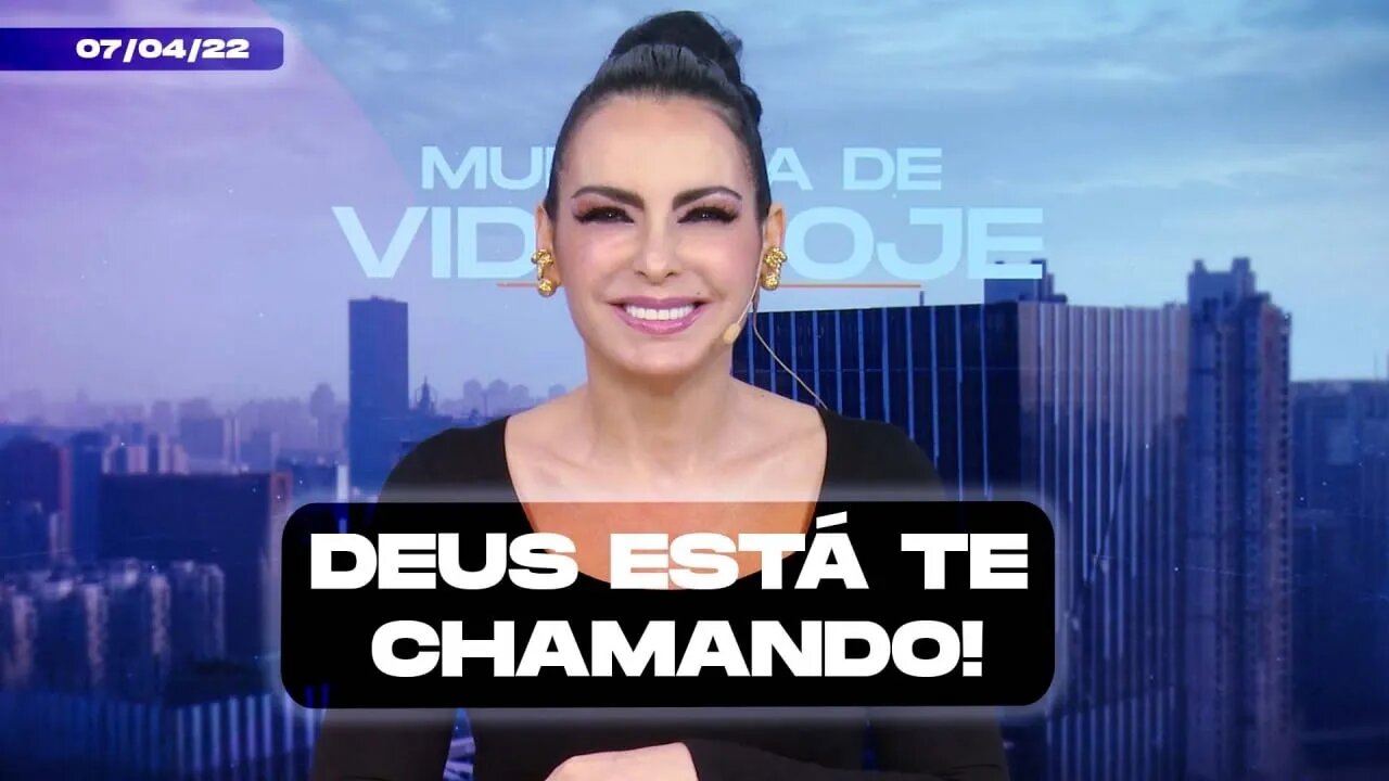 Deus está te chamando! || Mudança de Vida Hoje