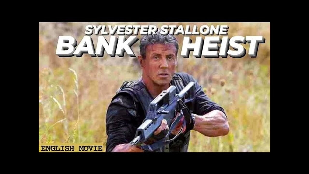 BANK HEIST - Hollywood English Movie ___ Sylvester Stallone Blockbuster Action Full Movie In English