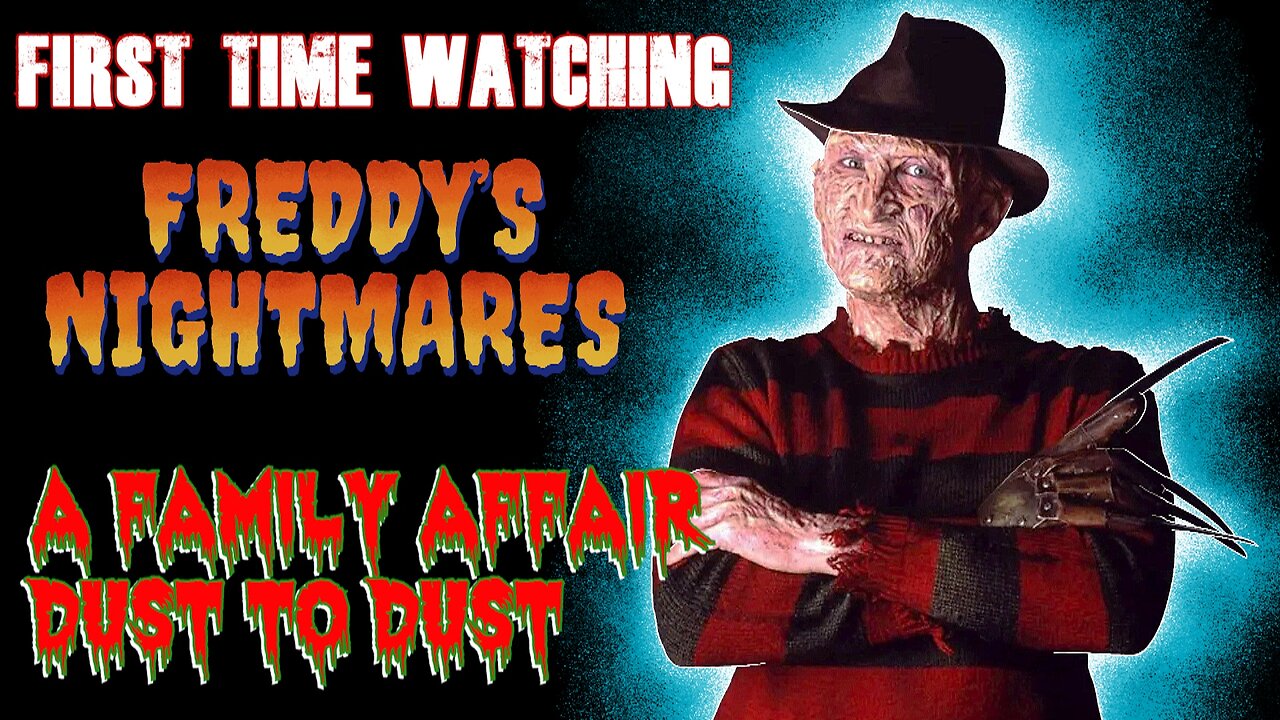 'Freddy's Nightmares: A Nightmare on Elm Street Series' -S2 /EP 19 & 20 FIRST TIME WATCHING